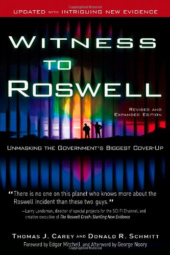 Witness To Roswell Unmasking The 60year Coverup Rev Exp Thomas J Carey