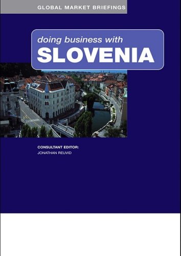 Doing Business With Slovenia Revised Jonathan Reuvid