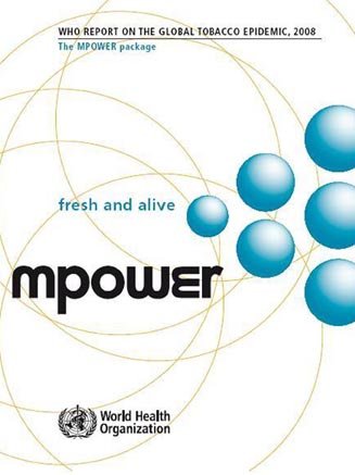 Who Report On The Global Tobacco Epidemic 2008 The Mpower Package 1st Edition World Health Organization