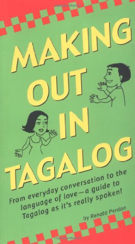 Making Out In Tagalog Renato Perdon