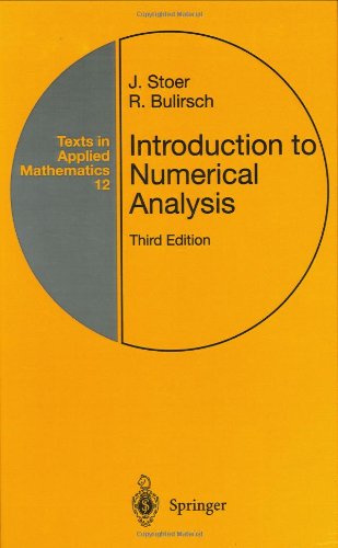 Introduction To Numerical Analysis 3rd Ed J Stoer R Bulirsch Auth