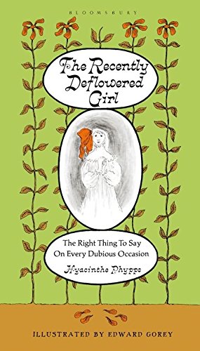 The Recently Deflowered Girl Uk Ed Edward Gorey As Miss Hyacinthe Phypps