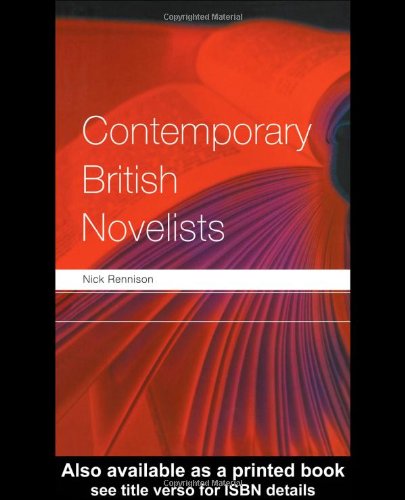 Contemporary British Novelists 1st Edition Nick Rennison