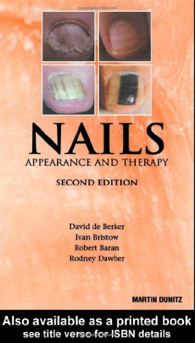 Nails Pocketbook Appearance And Therapy 1st Edition David De Berker