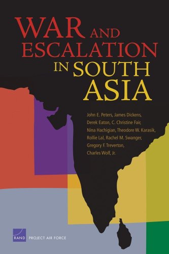 War And Escalation In South Asia 2nd Edition John E Peters James Dickens
