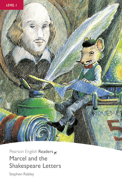 Marcel And The Shakespeare Letters Pearson English Readers Level 1 2nd Edition Stephen Rabley