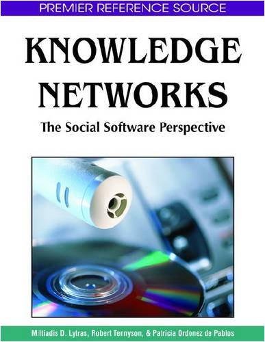 Knowledge Networks The Social Software Perspective Miltiadis D Lytras