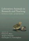 Laboratory Animals In Research And Teaching Ethics Care And Methods 1st Ed Chana K Akins
