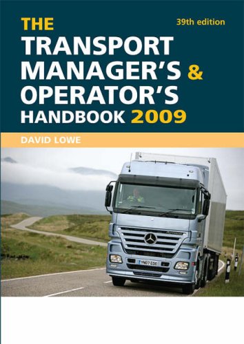 The Transport Managers And Operators Handbook 2009 Revised Edition David Lowe