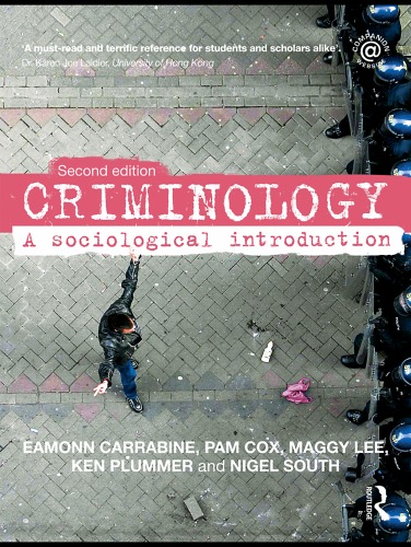Criminology A Sociological Introduction 2nd Edition Eamonn Carrabine