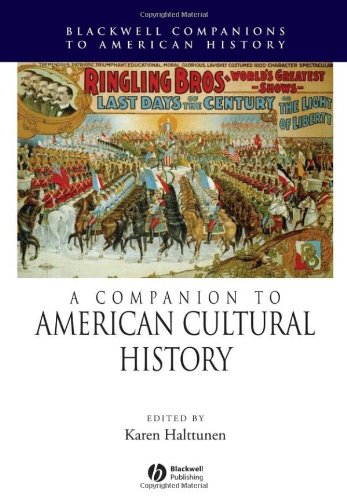A Companion To American Cultural History Karen Halttunen