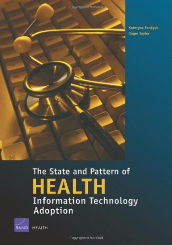 The State And The Pattern Of Health Information Technology Adoption 1st Edition Kateryna Fonkych