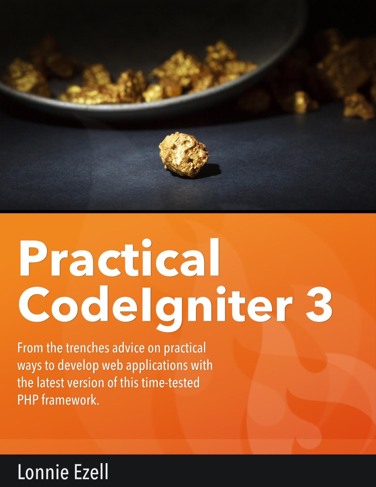 Practical Codeigniter 3 1st Edition Lonnie Ezell
