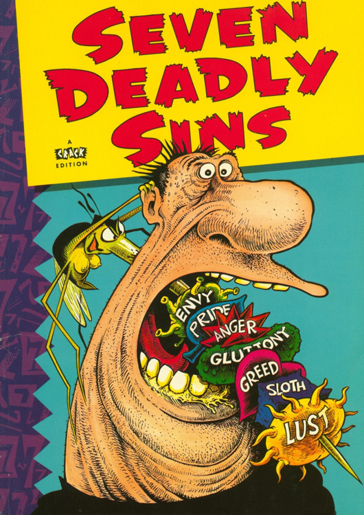 Seven Deadly Sins Roz Kaveney Graham Higgins Tym Manley Hunt Emerson Neil Gaiman Bryan Talbot Dave Gibbons Lew Stringer Mark Rodgers Steve Gibson Davy Francis Jeremy Banks Alan Moore Mike Matthews Kaveney