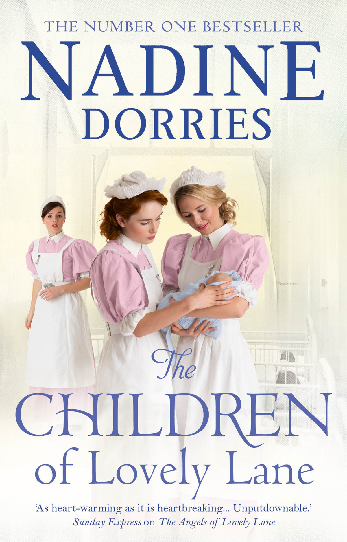The Children Of Lovely Lane Nadine Dorries