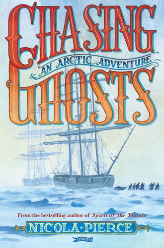 Chasing Ghosts Nicola Pierce