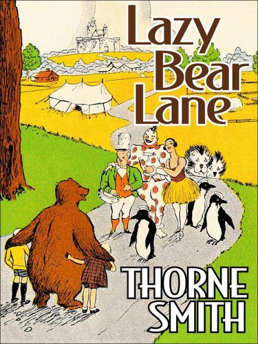 Lazy Bear Lane Thorne Smith
