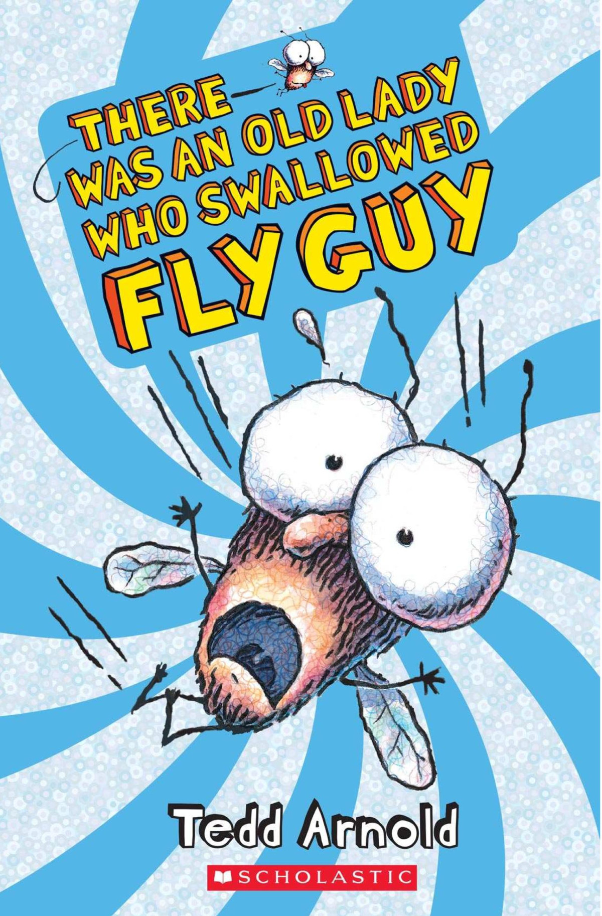 Fly Guy04 There Was An Old Lady Who Swallowed Fly Guy Tedd Arnold