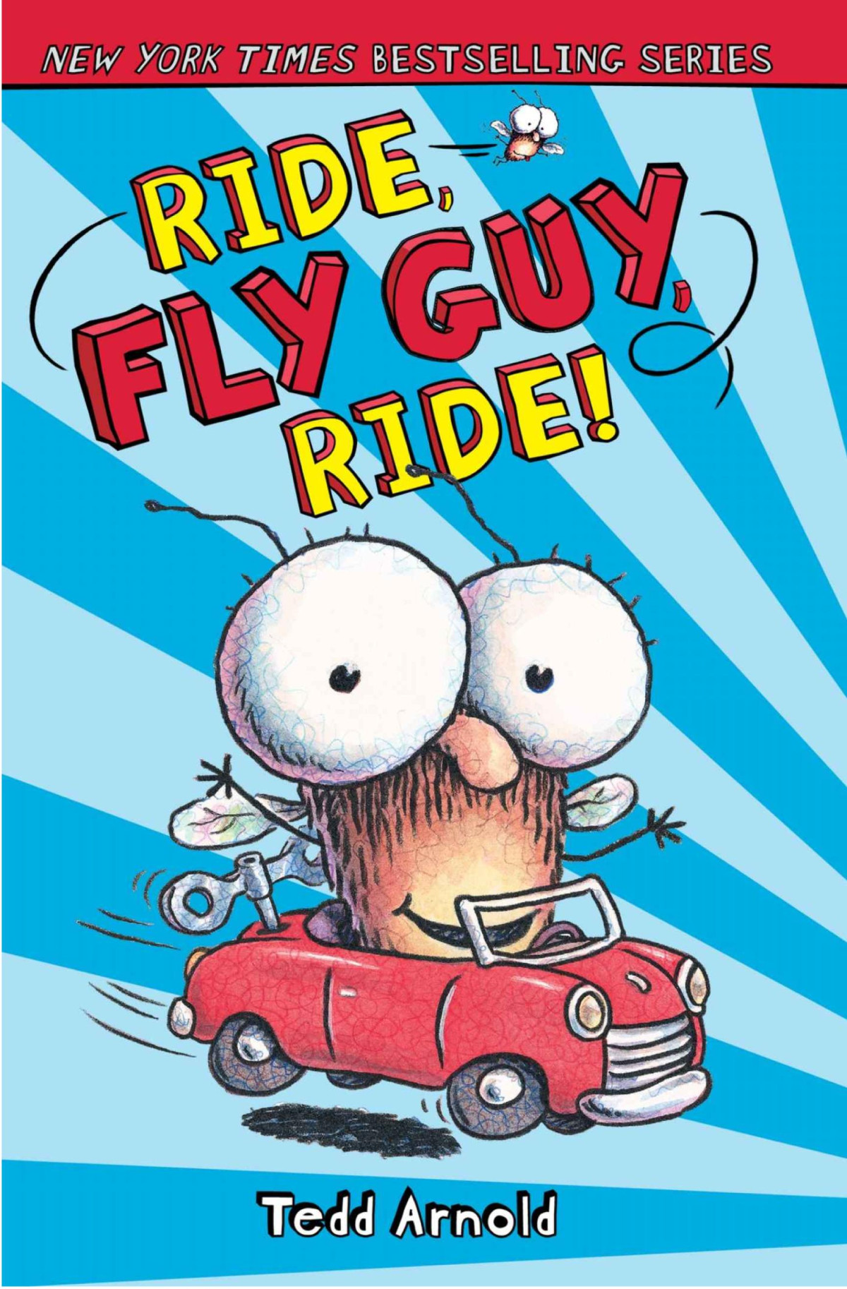 Fly Guy11 Ride Fly Guy Ride Tedd Arnold