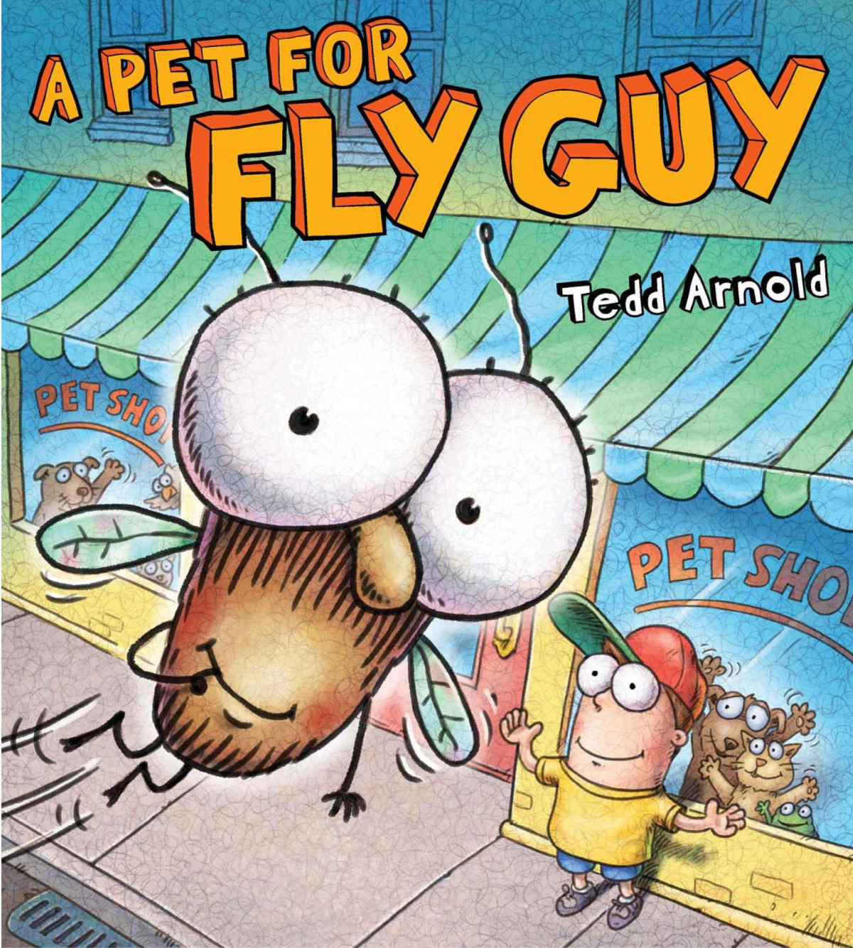 Fly Guy15 A Pet For Fly Guy Tedd Arnold