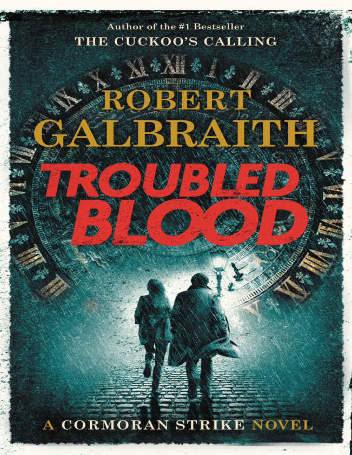 Troubled Blood Robert Galbraith