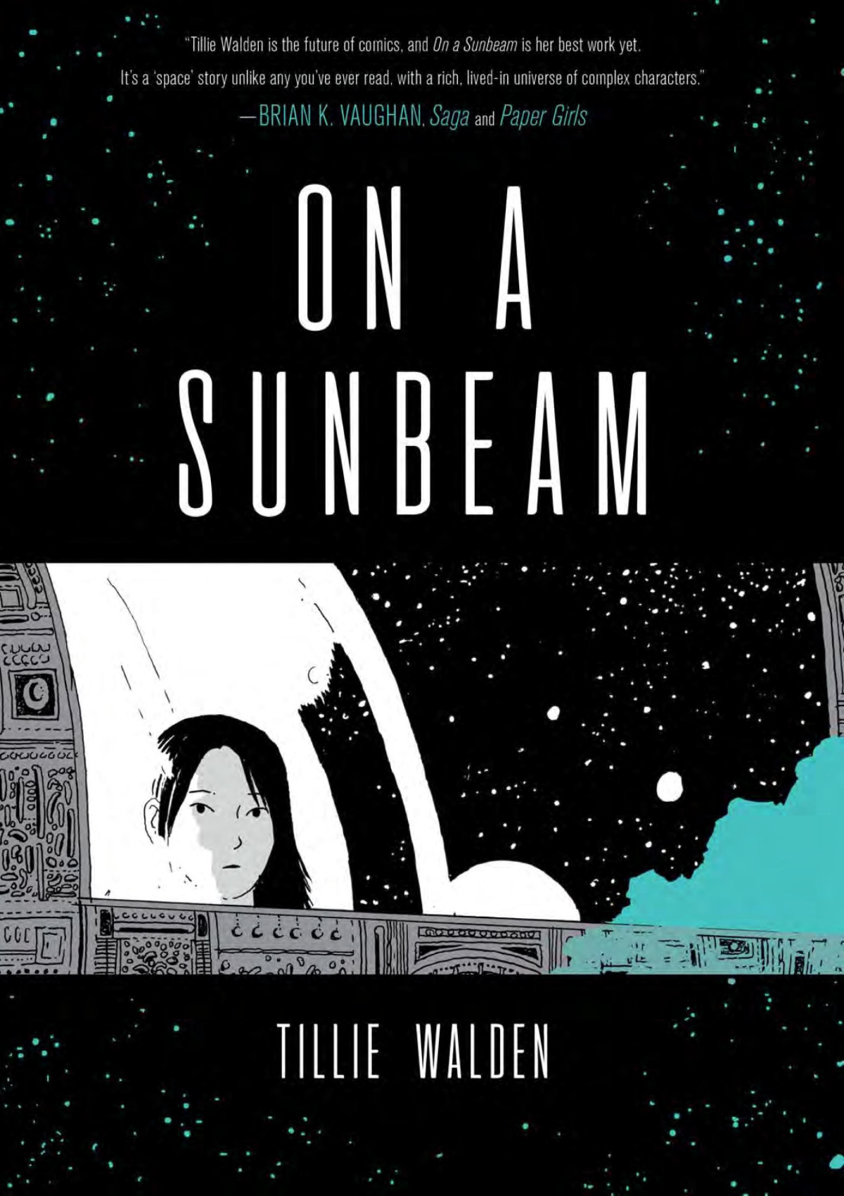 On A Sunbeam Tillie Walden