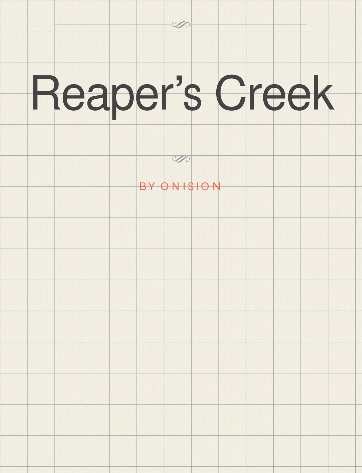 Reapers Creek Onision