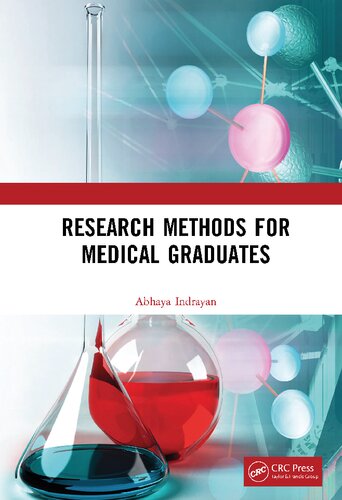 Research Methods For Medical Graduates 1st Edition Abhaya Indrayan