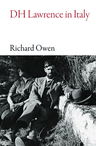 Dh Lawrence In Italy Richard Owen