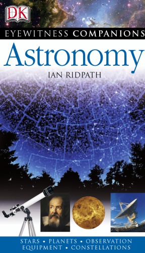 Eyewitness Companions Astronomy Ian Ridpath