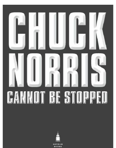 Chuck Norris Cannot Be Stopped Ian Spector