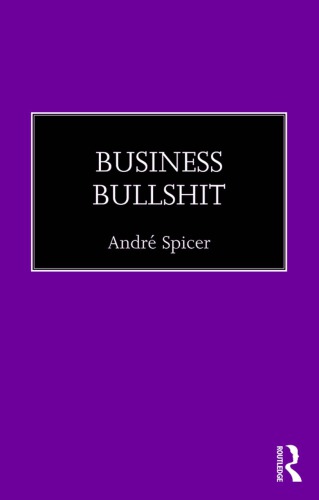 Business Bullshit Spicer Andr