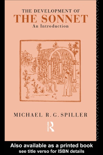 The Development Of The Sonnet An Introduction Spiller Michael R G