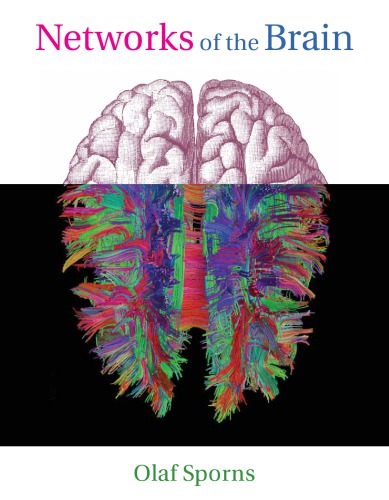 Networks Of The Brain Reprint Sporns Olaf