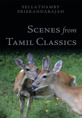 Scenes From Tamil Classics Sriskandarajah Sellathamby