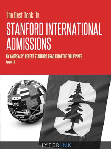 The Best Book On Stanford International Admissions Stanford Universitysy
