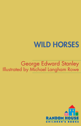Wild Horses Stanley George Edward