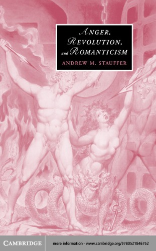 Anger Revolution And Romanticism Stauffer Andrew M