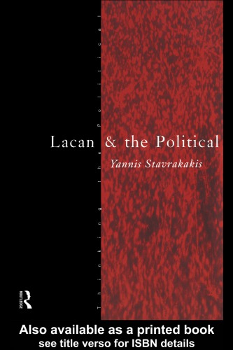 Lacan And The Political Stavrakakis Yannis