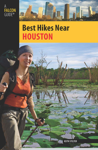 Best Hikes Near Houston Stelter Keith
