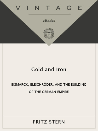 Gold And Iron Unabridged Stern Fritz