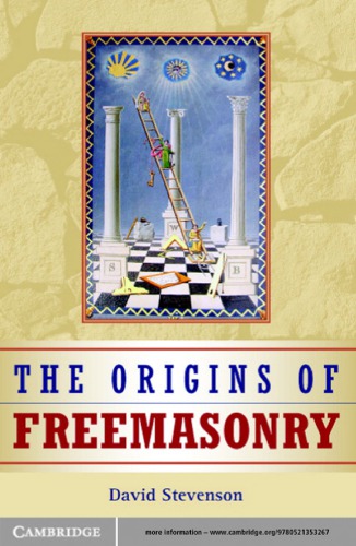 Origins Of Freemasonry Stevenson David