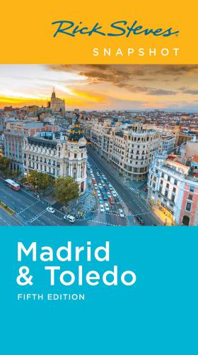 Rick Steves Snapshot Madrid Toledo 5th Edition Steves Rick