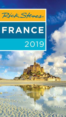 Rick Steves France 2019 Rick Steves