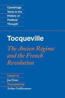 Tocqueville The Ancien Rgime And The French Revolution Jon Elster
