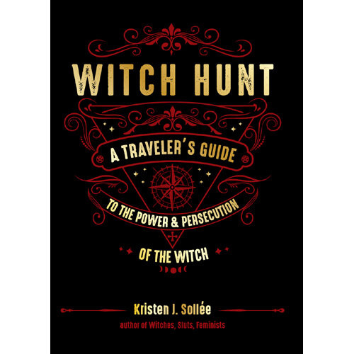 Witch Hunt Kristen J Sollee