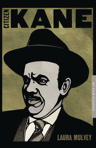 Citizen Kane Bfi Film Classics Laura Mulvey