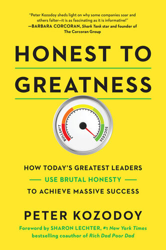 Honest To Greatness Peter Kozodoy