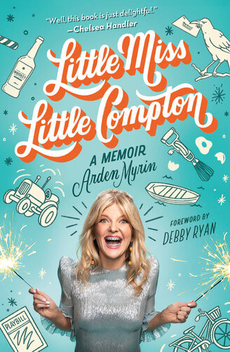 Little Miss Little Compton Arden Myrin