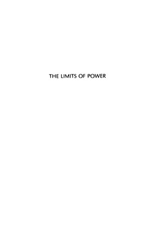 The Limits Of Power The End Of American Exceptionalism Andrew J Bacevich